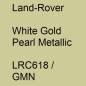 Preview: Land-Rover, White Gold Pearl Metallic, LRC618 / GMN.